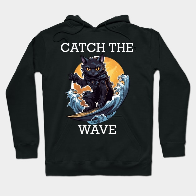 Black Cat Surfing - Catch The Wave (White Lettering) Hoodie by VelvetRoom